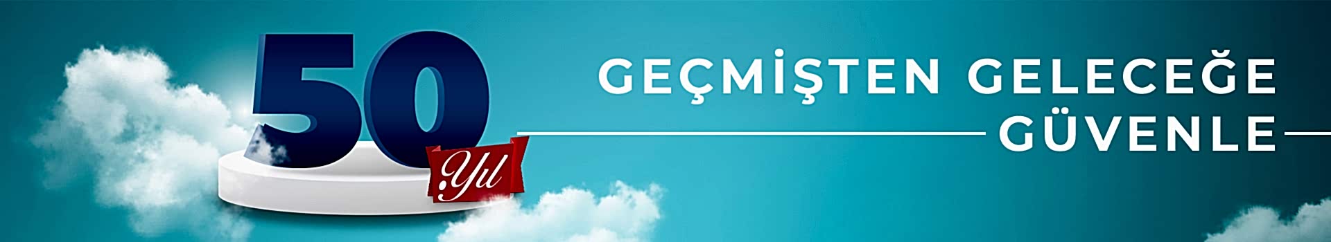 Geçmişten geleceğe, güvenle